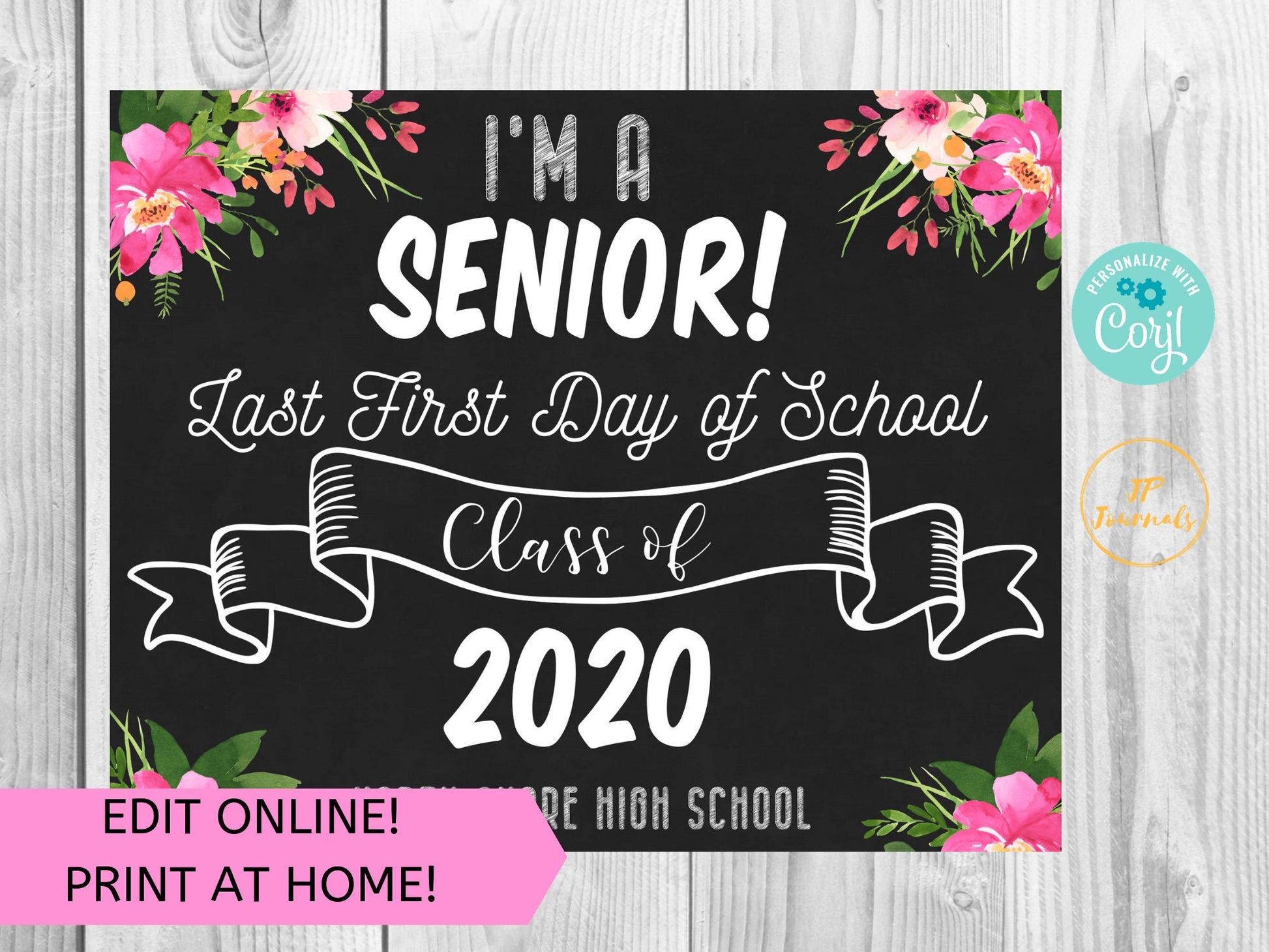 Pretty Floral Last First Day of School Senior Printable Sign