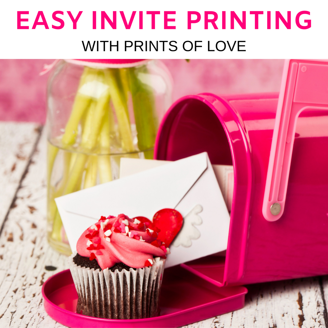 Easy Invitation Printing with Prints of Love