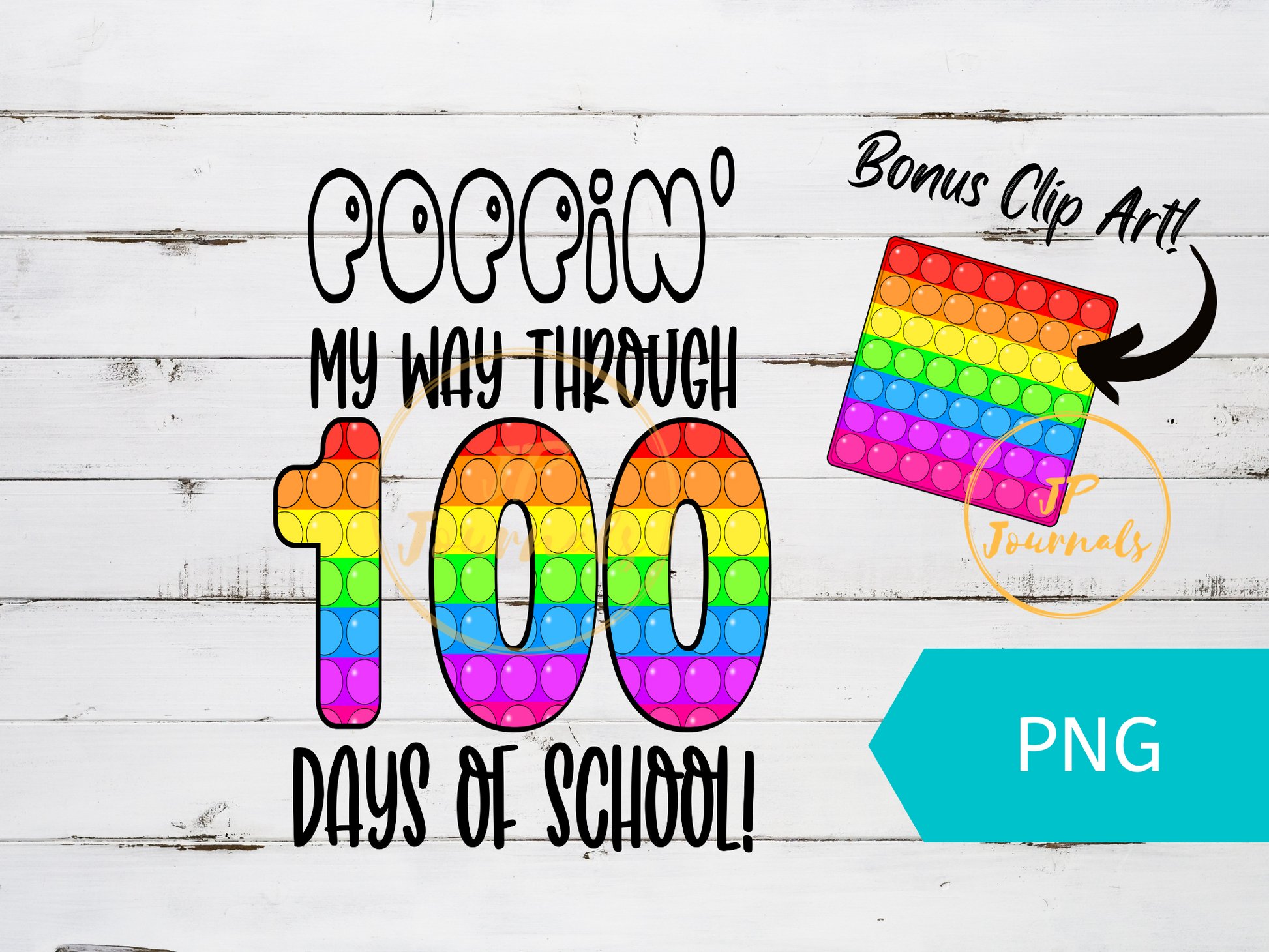 Pop It Fidget 100 Days of School Shirt Sublimation File, Instant Download Digital File PNG, 100th Day of School Sublimation Design