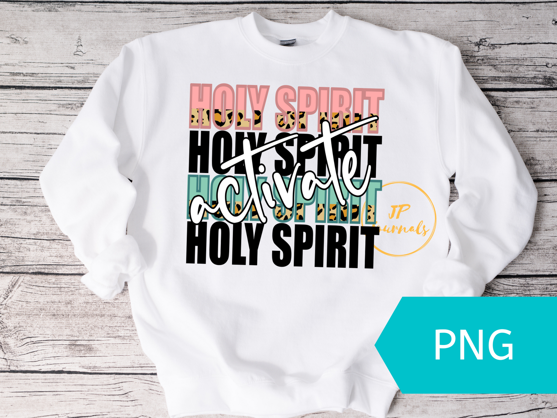 Holy Spirit Activate Sublimation File, Funny Christian Saying, Trendy Church Shirt Design, Instant Download Digital File PNG