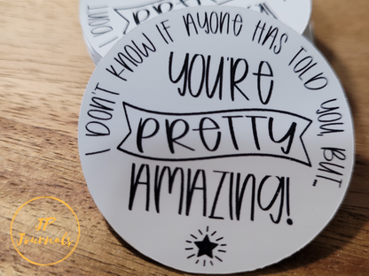 You're Pretty Amazing Order Filler Stickers, Wholesale