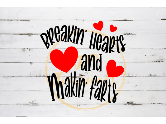 Breakin Hearts and Makin Farts Funny Valentine's Day SVG 