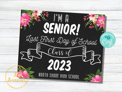 Printable First Day of Senior Year Sign, Class of 2023