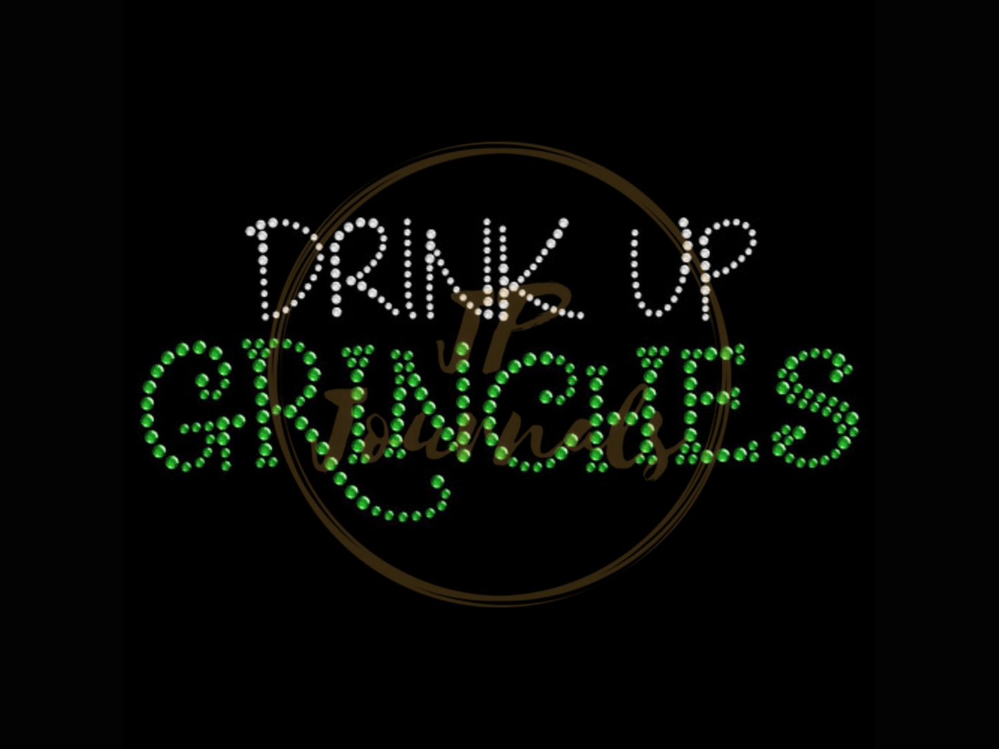 Drink Up Grinches Christmas Holiday Bling Tee