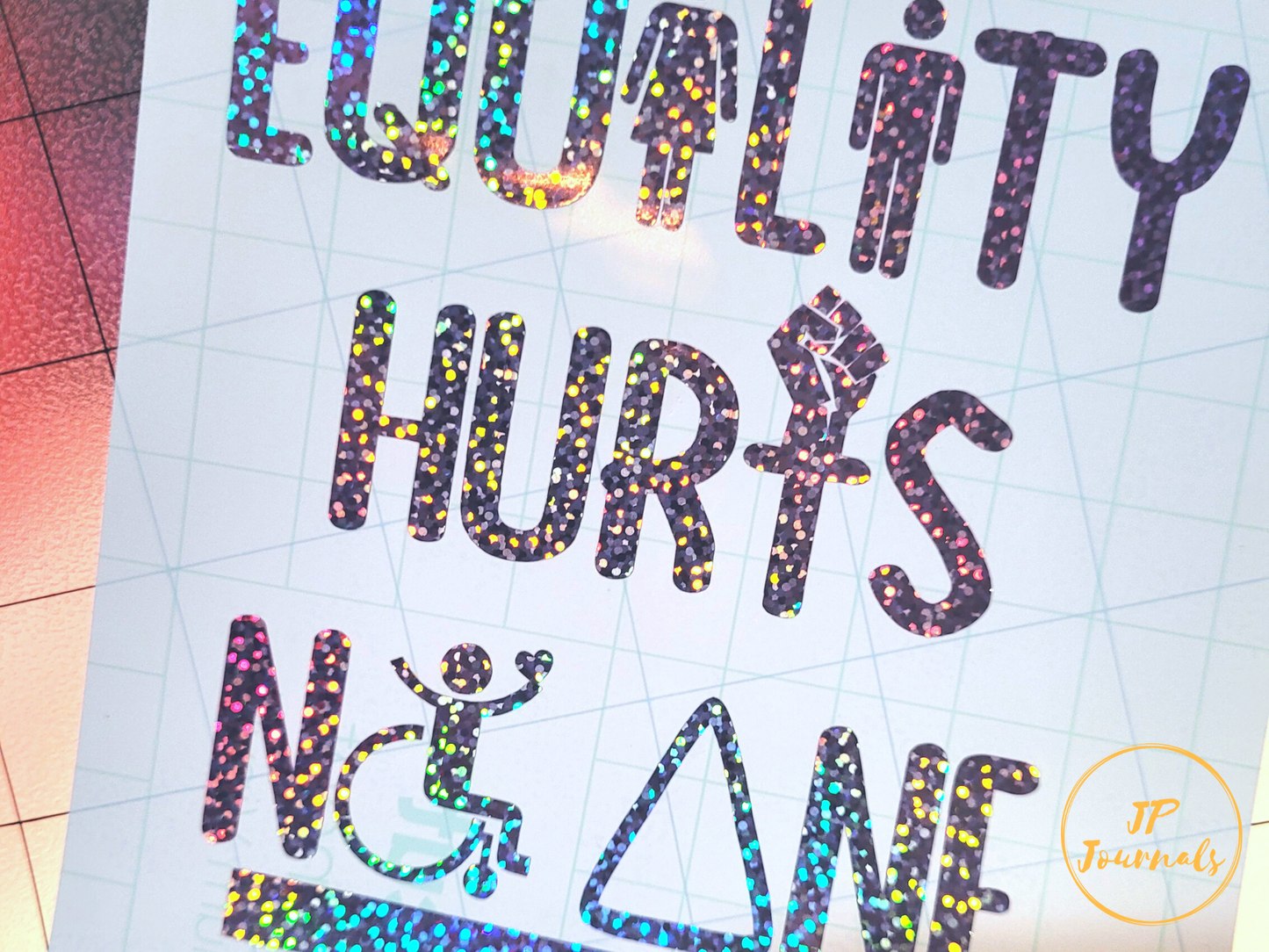 Equality Hurts No One Vinyl Decal, Equal Rights for Everyone, Disability Rights, LGBTQ+ Rights, Black Lives Matter Vinyl Sticker Decal