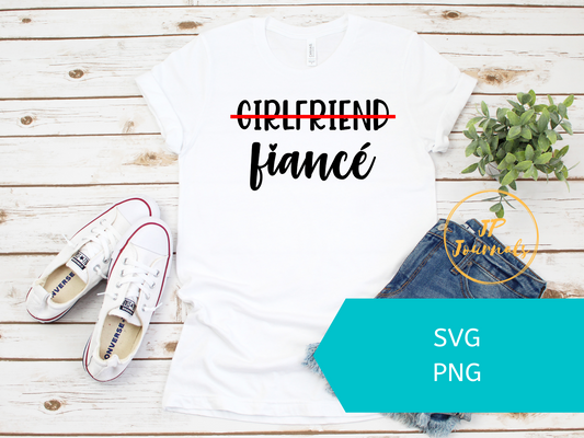 Newly Engaged Girlfriend to Fiancé SVG