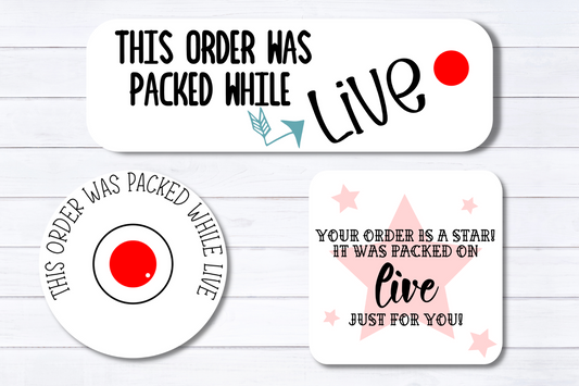 Packed While Live Order Packaging Stickers, Wholesale