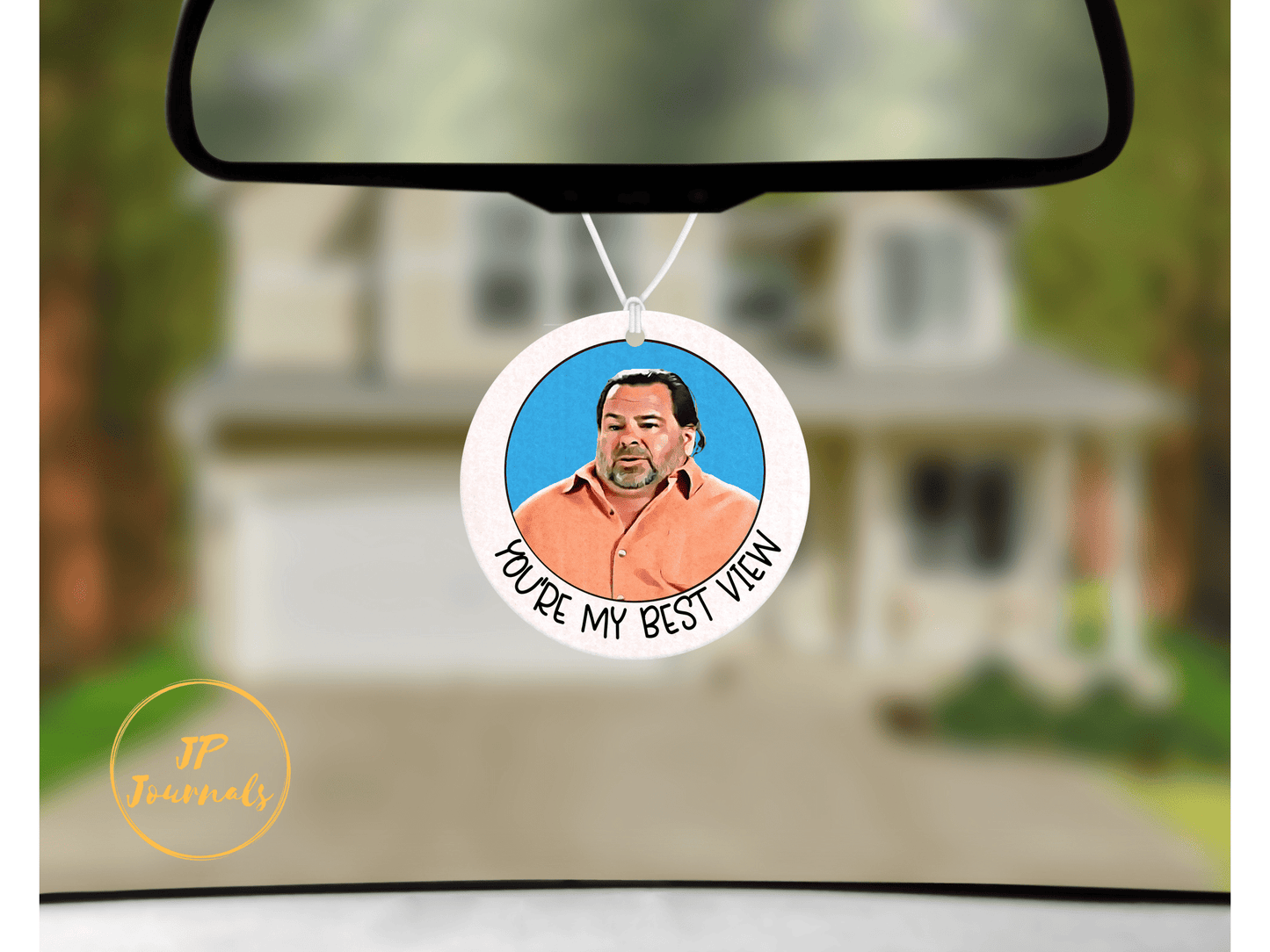 90 Day Fiance Fan Gift Air Freshener, Ed You're My Best View, Funny 90 Day Fiancé Gift