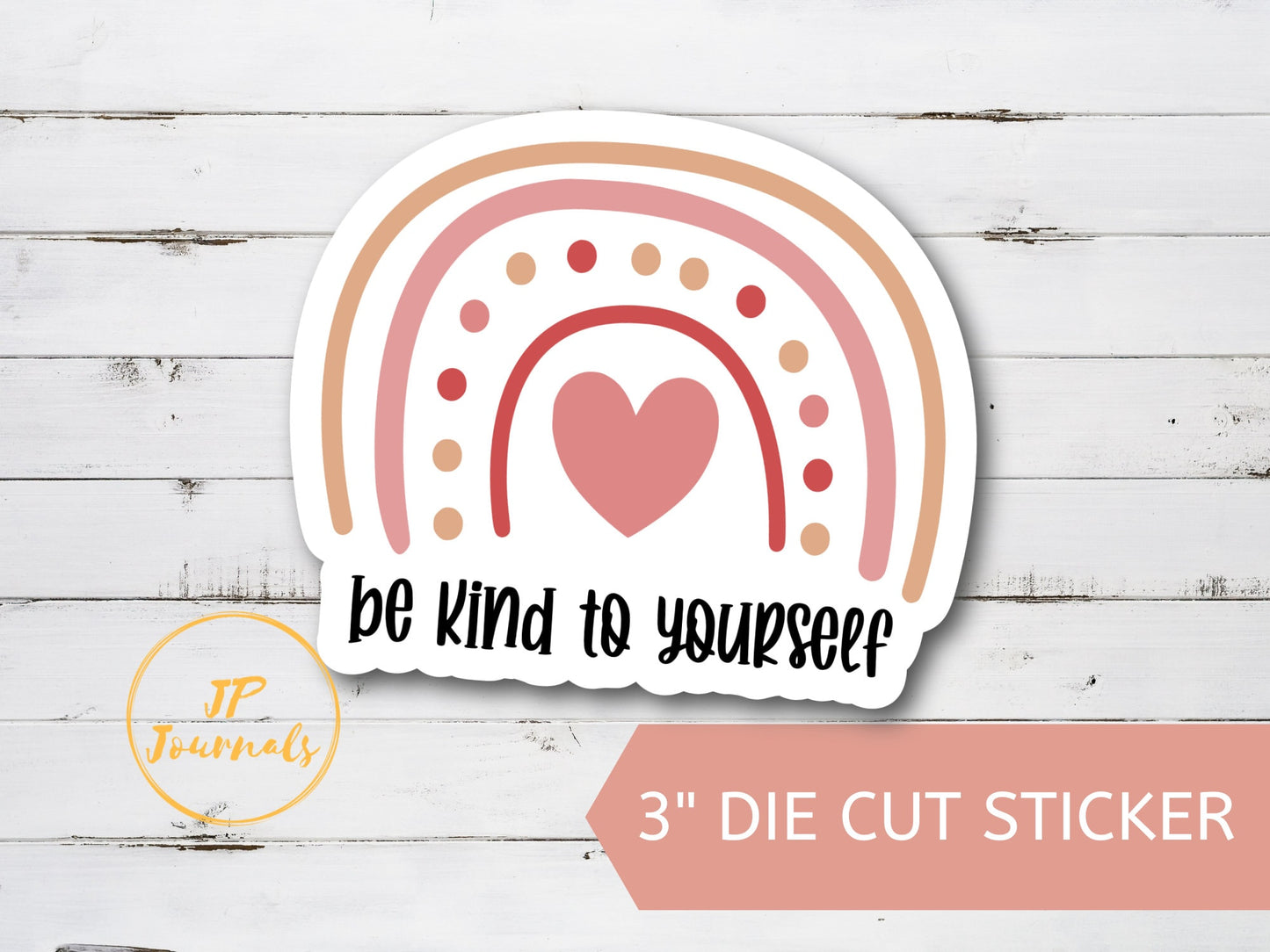 Be Kind to Yourself Inspirational Sticker Gift, Cute Die Cut Encouraging Sticker