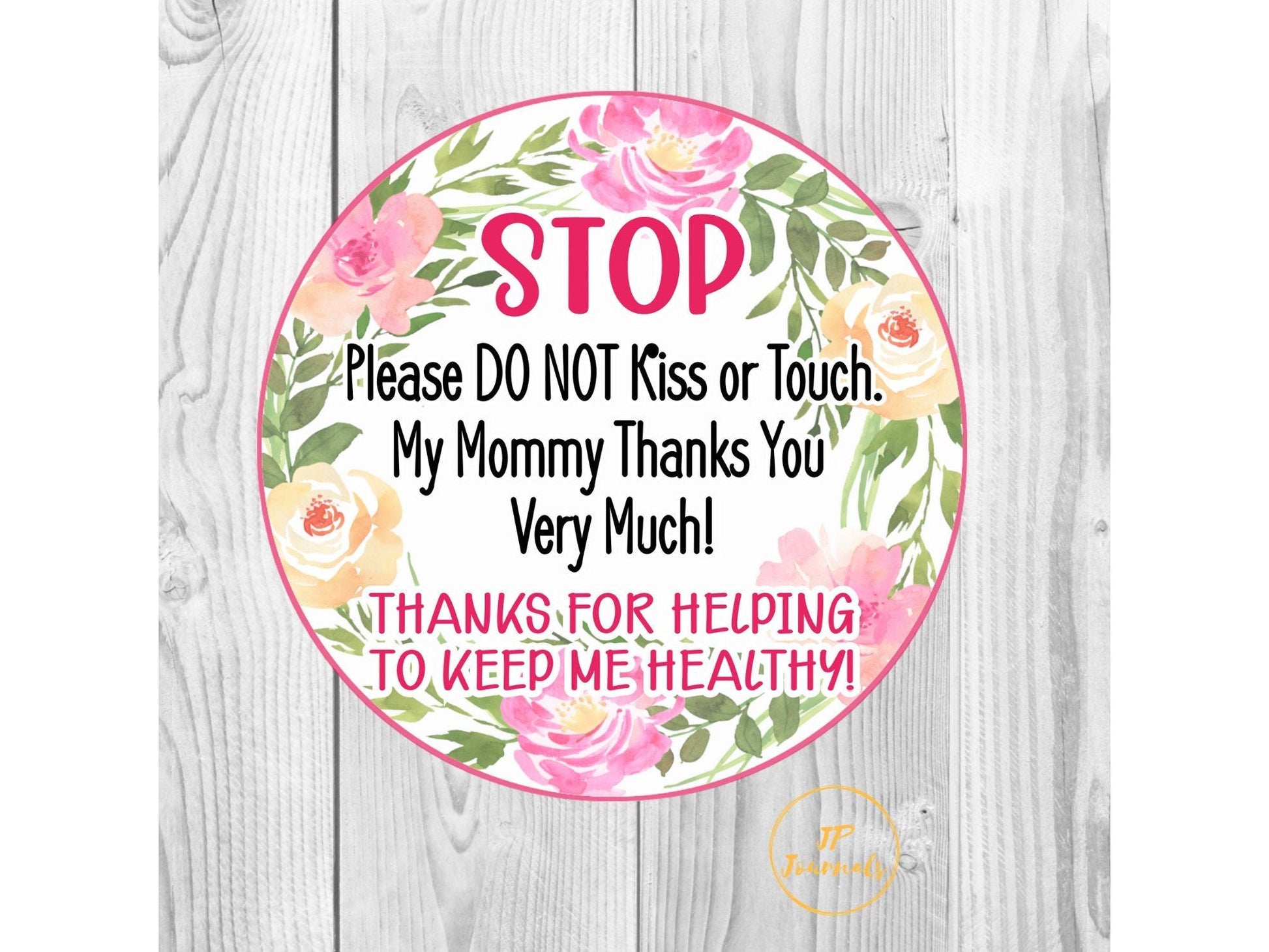 Printable Please Do Not Touch Baby Sign for Infant Girls - Pretty Watercolor Flower Design 
