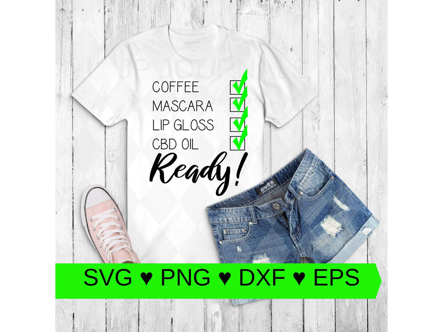 Ready Checklist (Coffee Mascara Lip Gloss CBD Oil) - svg png dxf eps Instant Download - Make Your Own Shirts,  Mugs, Gifts & More