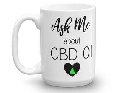 Ask Me About CBD Oil - CBD Oil Fans Promotion and Marketing Gift Coffee Mug