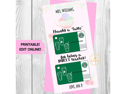 Thanks a Latte for Being a SWEET Teacher - Printable Gift Card Holder