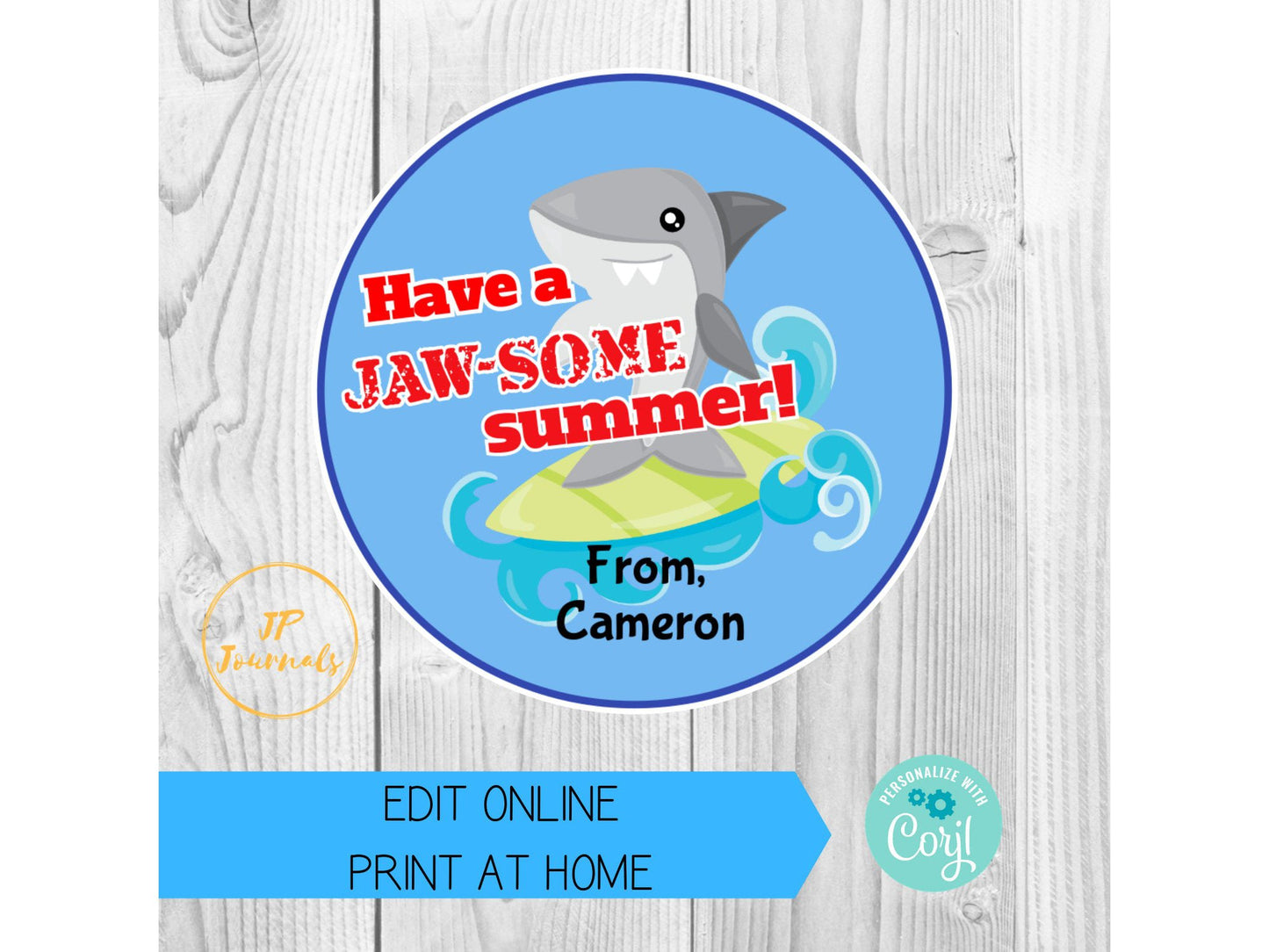 Shark Have a Jawsome Summer - Custom End of School Year Printable Gift Tags - Personalized DIY Print at Home - Cool Easy Party Favor Label