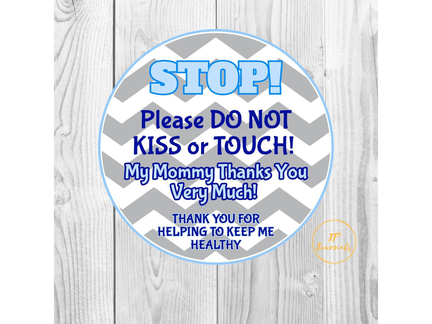 Printable Please Do Not Touch Baby Sign for Infant Boys - Light Blue and Grey Chevron