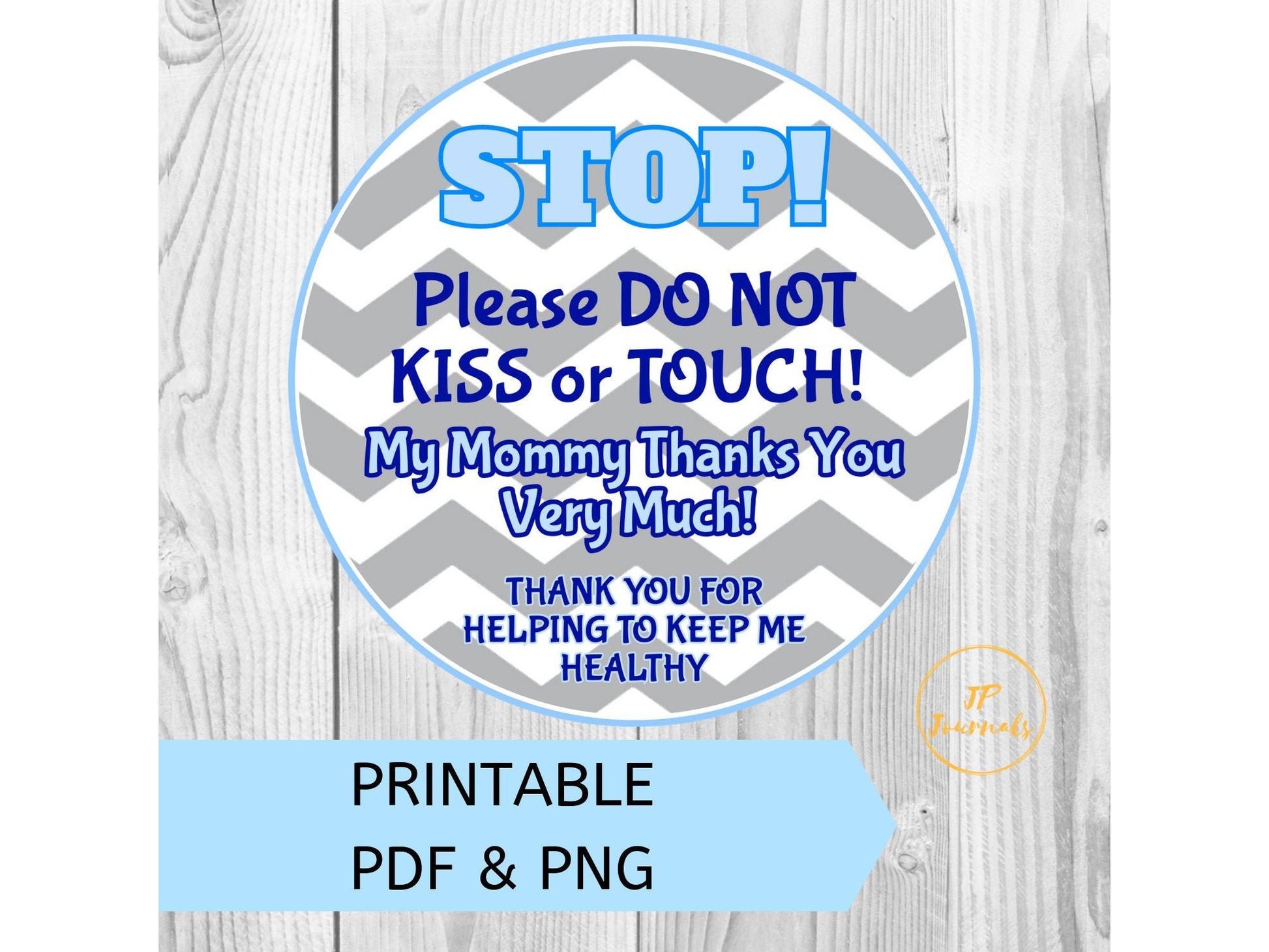 Printable Please Do Not Touch Baby Sign for Infant Boys - Light Blue and Grey Chevron