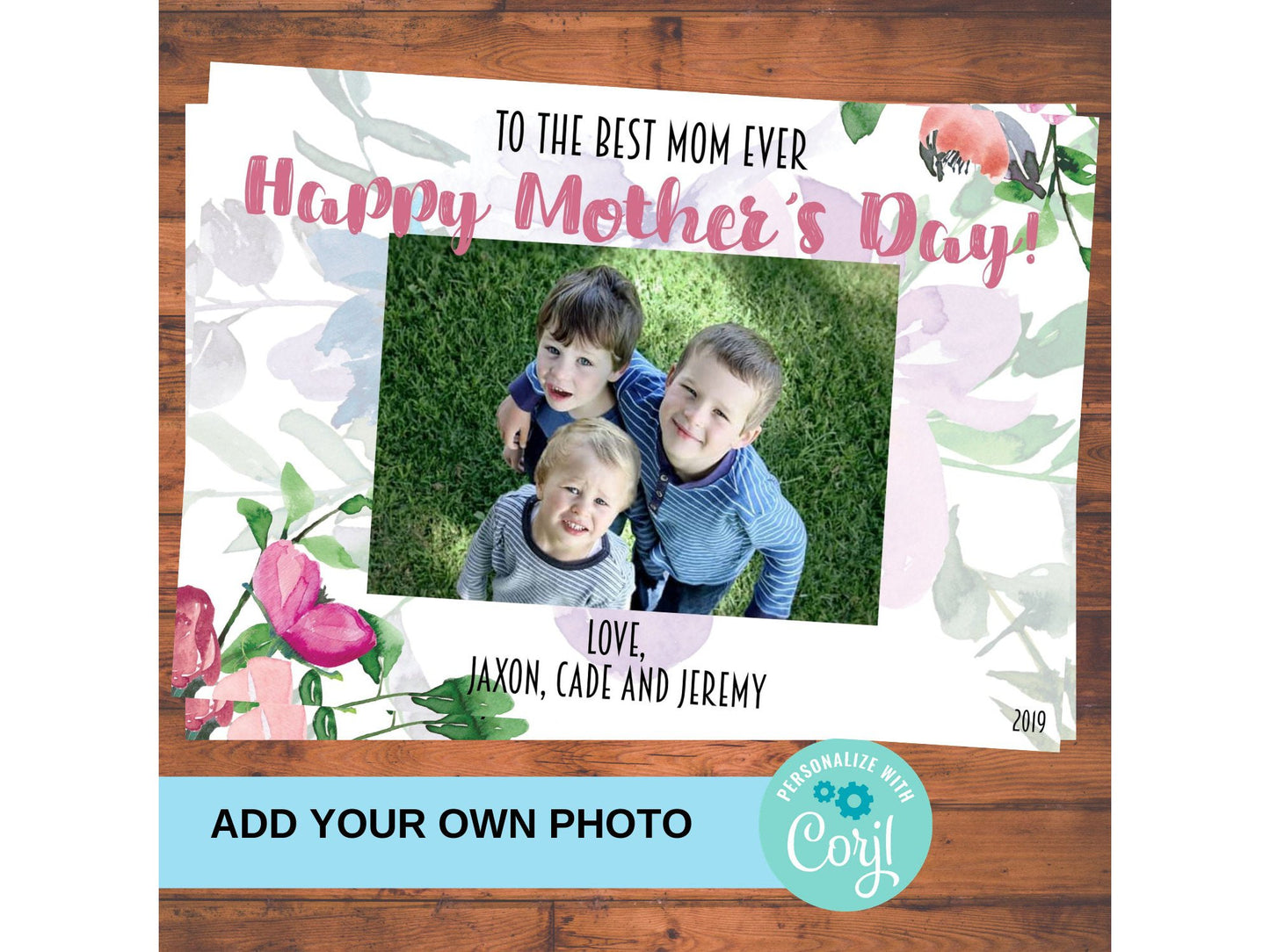 Printable Mother's Day Card - Add Your Own Photo and Text - Pretty Personalized Mother's Day Gift Card - To The Best Mom Ever From Kids