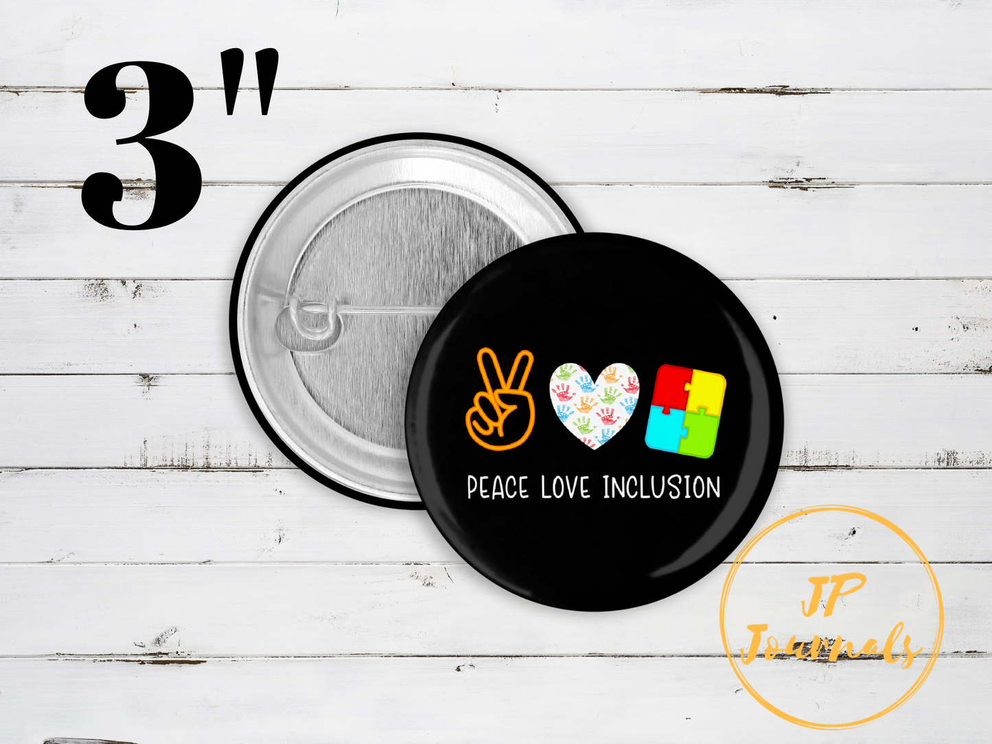 Peace Love Inclusion Special Education SPED Gift Pin Button