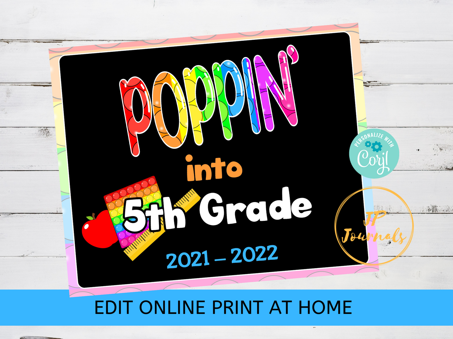 Bubble Pop Fidget Toy Themed First Day of School Printable Sign for Boys and Girls